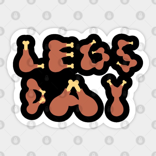 Legs Day Thanksgiving Turkey Sticker by Creatifly Graphic Tees